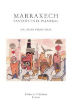 Marrakech, Fantasia En El Palmeral