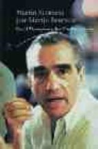 Martin Scorsese Por Martin Scorsese