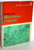 Marxismo Y Moral PDF