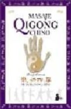 Masaje Qigong Chino: Masaje General PDF