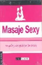 Masaje Sexy: Revisado Y Corregido Por Las Chicas