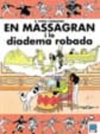 Massagran I La Diadema Robada