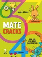 Matecracks Per Ser Un Bon Matematic 3 Anys