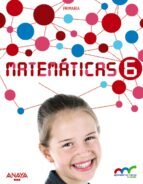 Matemáticas 6º Educacion Primaria . Aprender Es Crecer En Conexion Castellano Ed 2016 PDF
