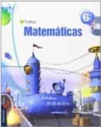 Matematicas 6º Pack Pixepolis Ed 2013