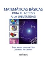 Matematicas Basicas Para El Acceso A La Universidad