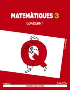 Matemàtiques 3. Quadern 1. Segundo Ciclo PDF