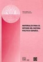 Materiales Para El Estudio Del Sistema Politico Español