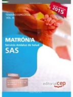 Matrón/a. Servicio Andaluz De Salud . Temario Específico. Vol.iii