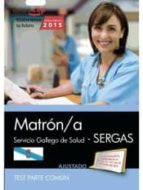 Matrón/a. Servicio Gallego De Salud . Test Parte Común