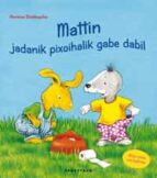 Mattin Jadanik Pixoihalik Gabe Dabil