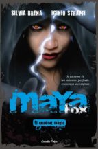 Maya Fox 2. El Quadrat Magic