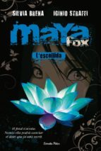 Maya Fox. L Escollida