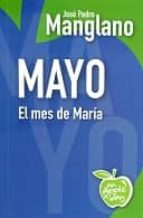 Mayo: El Mes De Maria