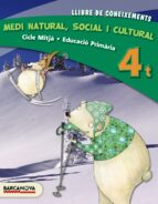 Medi Natural, Social I Cultural 4t Cm. Llibre De Coneixements Ed 2013 Cataluña/baleares Catala