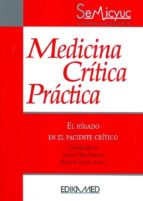 Medicina Critica Practica: El Higado En El Paciente Critico
