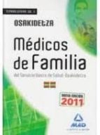 Medicos De Familia Del Servicio Vasco De Salud-osakidetza. Temario General Volumen Iii PDF
