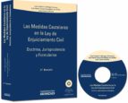 Medidas Cautelares En La Ley De Enjuiciamiento Civil: Doctrina, J Urisprudencia Y Formularios PDF