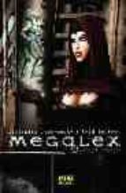 Megalex 2: El Angel Corcovado
