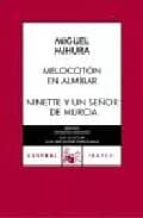 Melocoton En Almibar; Ninette Y Un Señor De Murcia PDF