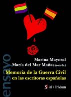 Memoria De La Guerra Civil En Las Escritoras Españolas