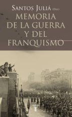 Memoria De La Guerra Y Del Franquismo PDF