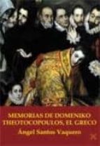 Memorias De Domenico Thetocopoulos, El Greco