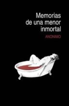 Memorias De Una Menor Inmortal PDF