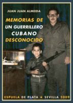Memorias Guerrillero Cubano Desconocido