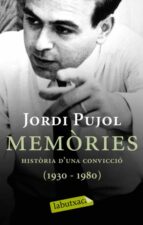 Memories I Historia D Una Conviccio PDF