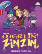 Merlin Zinzin 5: Esta Muñeca Esta Muy Viva