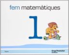 Mes Matematiques 1 Catala 5 Anys