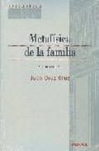 Metafisica De La Famila. PDF