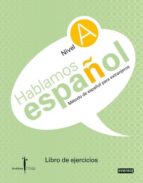 Metodo Everest De Español Para Extranjeros. Nivel A.libro De Eje Rcicios +cd: Instituto Castellano Y Leones De La Lengua