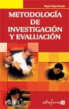 Metodologia De Investigacion Y Evaluacion