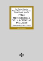 Metodologia De Las Ciencias Sociales: Una Introduccion Critica