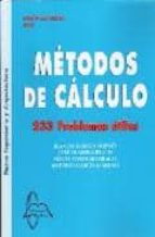 Metodos De Calculo: 233 Problemas Utiles