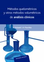 Metodos Quelometricos Y Otros Metodos Volumetricos De Analisis Cl Inicos