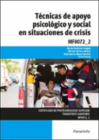 Mf0072_2 - Técnicas De Apoyo Psicológico Y Social En Situaciones De Crisis