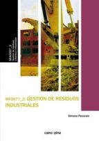 Mf0077 Gestión De Residuos Industriales