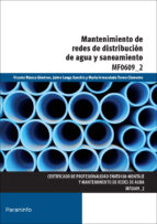 Mf0609_2 - Mantenimiento De Redes De Distribución De Agua Y Sanea Miento