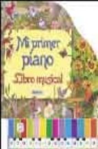 Mi Primer Piano. Libro Musical PDF