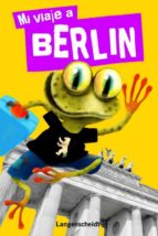 Mi Viaje A Berlin
