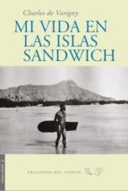 Mi Vida En Las Islas Sandwich