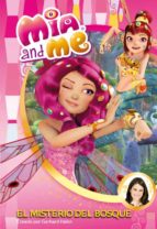 Mia & Me 3: El Misterio Del Bosque