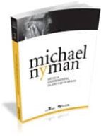 Michael Nyman Musica Experimental: De John Cage En Adelante
