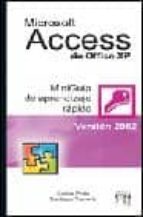 Microsoft Access De Office Xp: Mini Guia De Aprendizaje Rapido