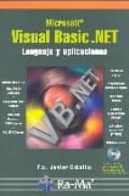 Microsoft Visual Basic.net: Lenguaje Y Aplicaciones