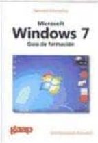Microsoft Windows 7: Guia De Formacion
