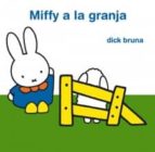 Miffy A La Granja